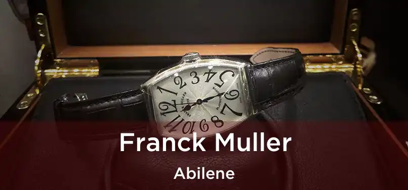 Franck Muller Abilene