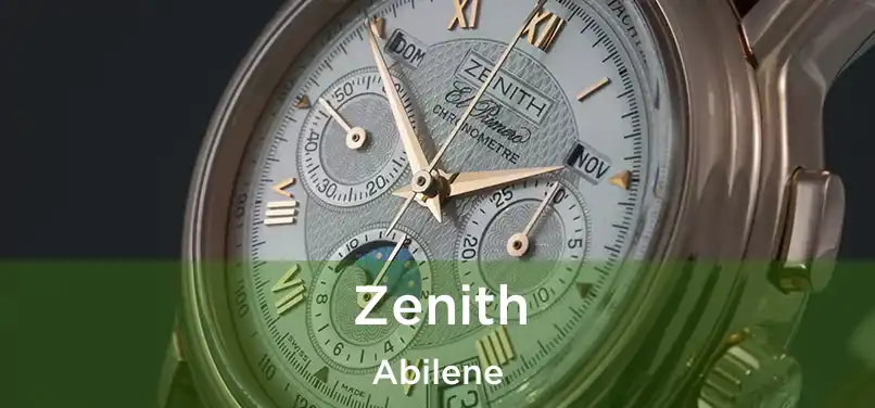 Zenith Abilene